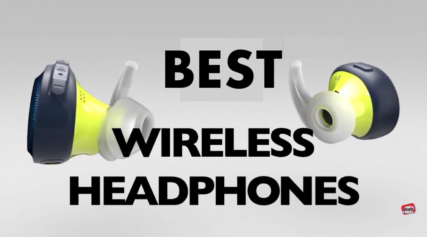 The Best Wireless Bluetooth EarPhones (earBuds)